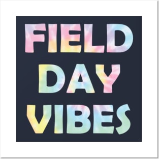 Field Day Vibes Posters and Art